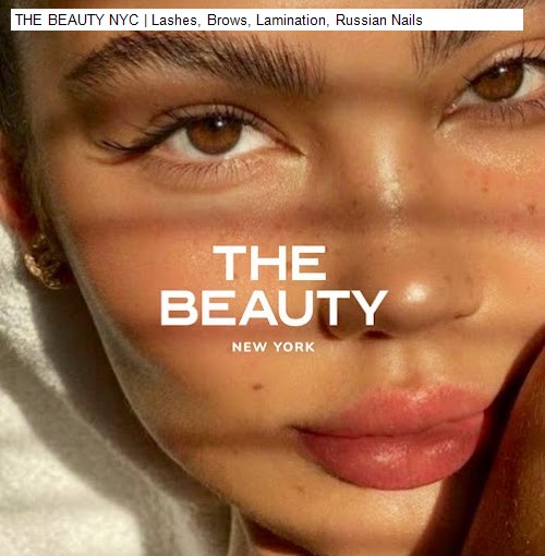 THE BEAUTY NYC | Lashes, Brows, Lamination, Russian Nails