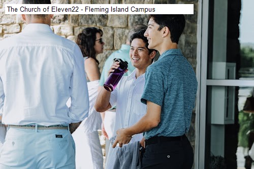 The Church of Eleven22 - Fleming Island Campus
