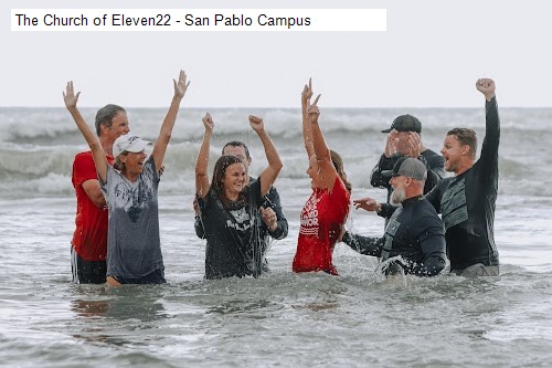The Church of Eleven22 - San Pablo Campus