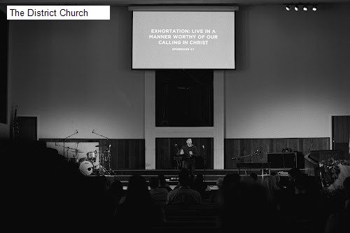 The District Church
