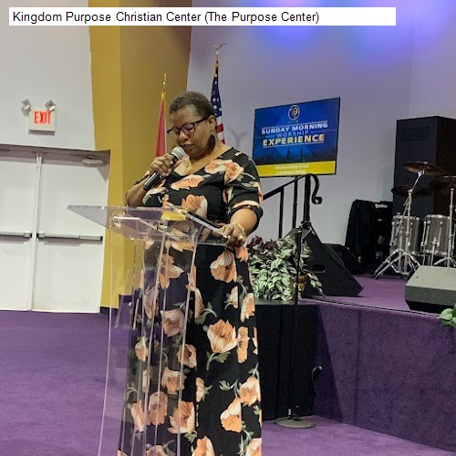 Kingdom Purpose Christian Center (The Purpose Center)