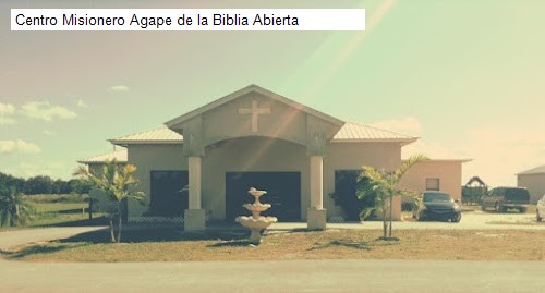 Centro Misionero Agape de la Biblia Abierta