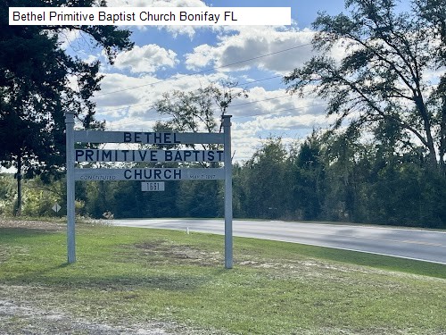 Bethel Primitive Baptist Church Bonifay FL