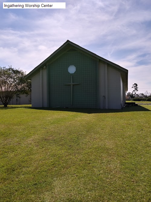 Ingathering Worship Center