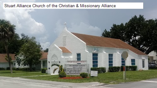 Stuart Alliance Church of the Christian & Missionary Alliance