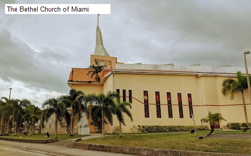 The Bethel Church of Miami