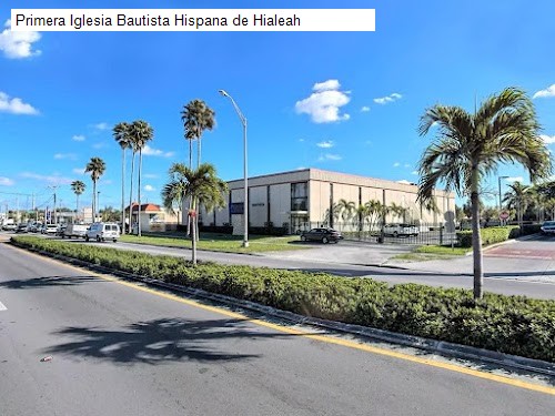 Primera Iglesia Bautista Hispana de Hialeah