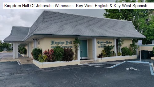 Kingdom Hall Of Jehovahs Witnesses--Key West English & Key West Spanish