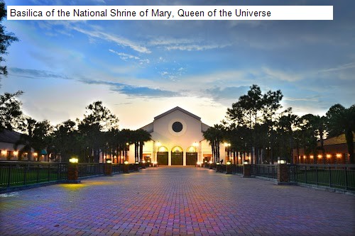 Basilica of the National Shrine of Mary, Queen of the Universe