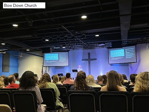 Bow Down Church