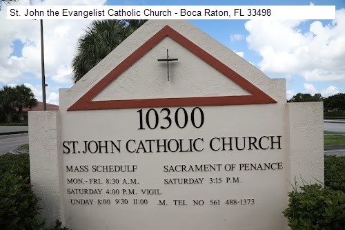 St. John the Evangelist Catholic Church - Boca Raton, FL 33498