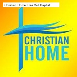 Christian Home Free Will Baptist