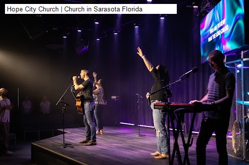 Hope City Church | Church in Sarasota Florida