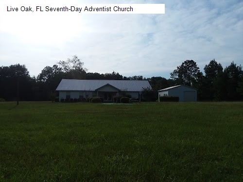 Live Oak, FL Seventh-Day Adventist Church