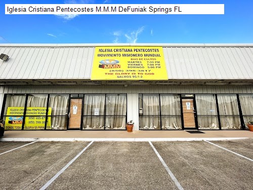 Iglesia Cristiana Pentecostes M.M.M DeFuniak Springs FL