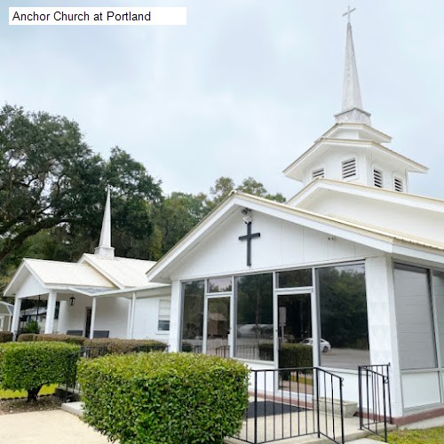 Anchor Church at Portland