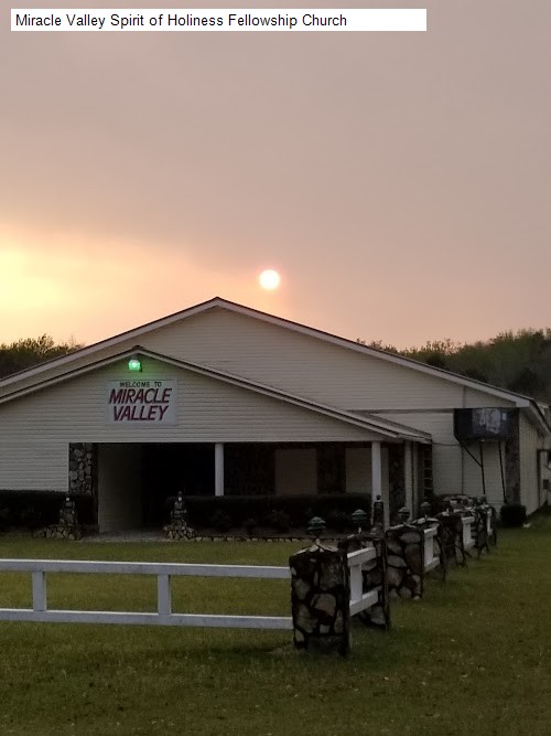 Miracle Valley Spirit of Holiness Fellowship Church