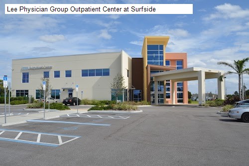 Lee Physician Group Outpatient Center at Surfside