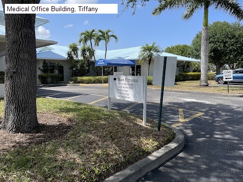 Medical Office Building, Tiffany