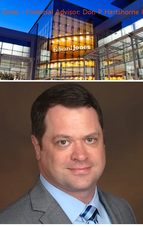 Edward Jones - Financial Advisor: Don P Hartshorne II, CFP®