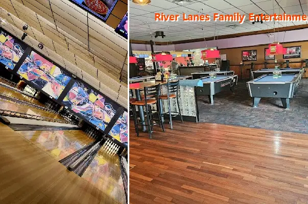 River Lanes Family Entertainment Center