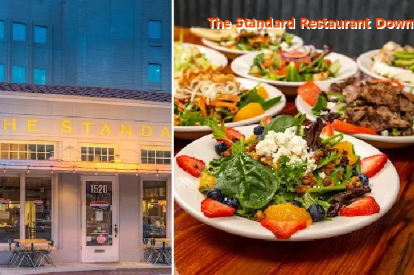 The Standard Restaurant Downtown