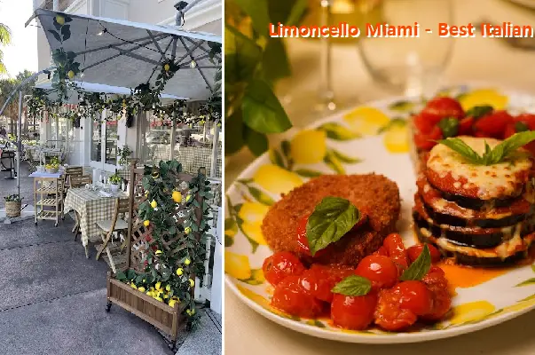 Limoncello Miami - Best Italian Restaurant Miami Beach