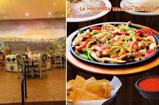 La Hacienda Mexican Restaurant