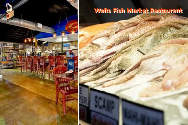 Walts Fish Market Restaurant