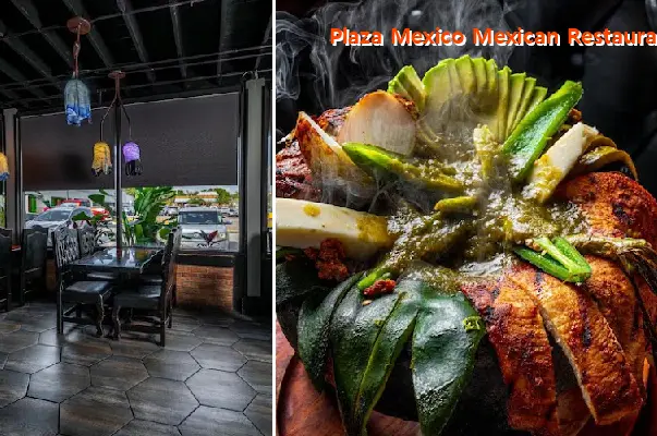 Plaza Mexico Mexican Restaurant