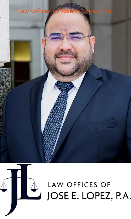 Law Offices of Jose E. Lopez, P.A.