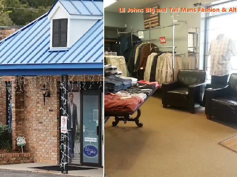 Lil Johns Big and Tall Mens Fashion & Alteration Shop