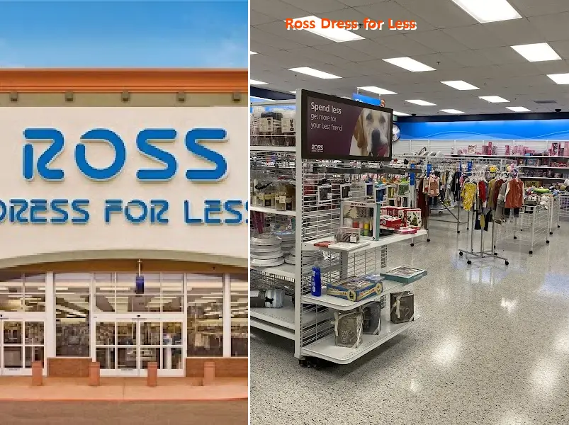 Ross Dress for Less