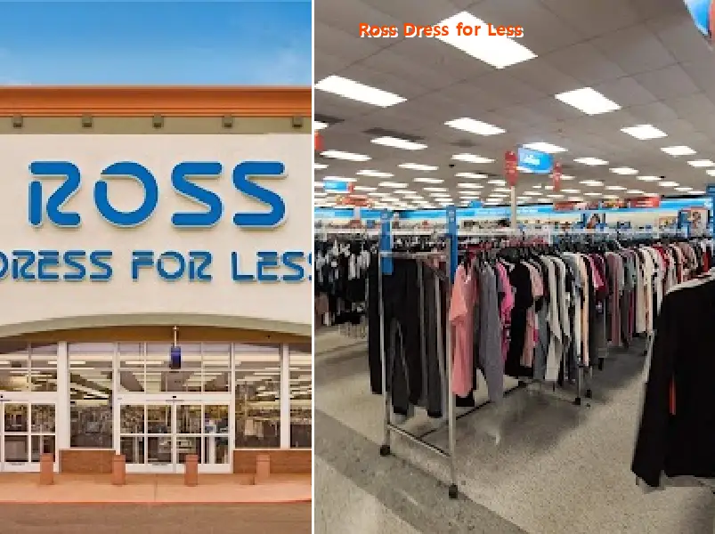 Ross Dress for Less