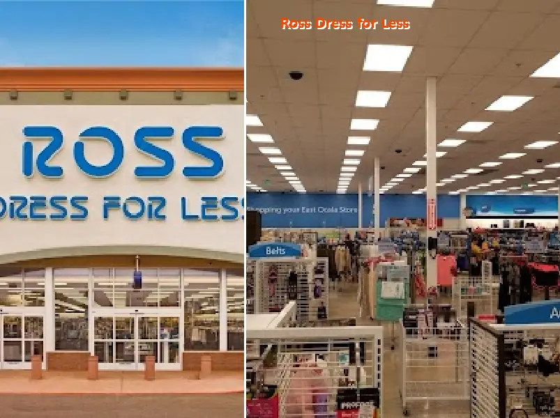 Ross Dress for Less