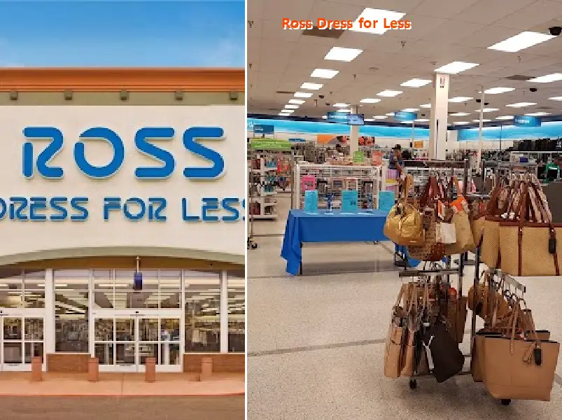 Ross Dress for Less