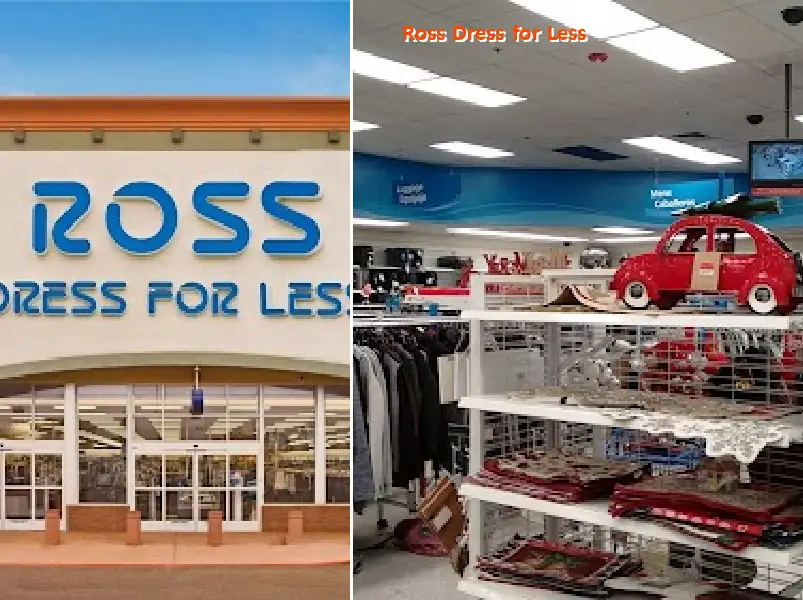 Ross Dress for Less